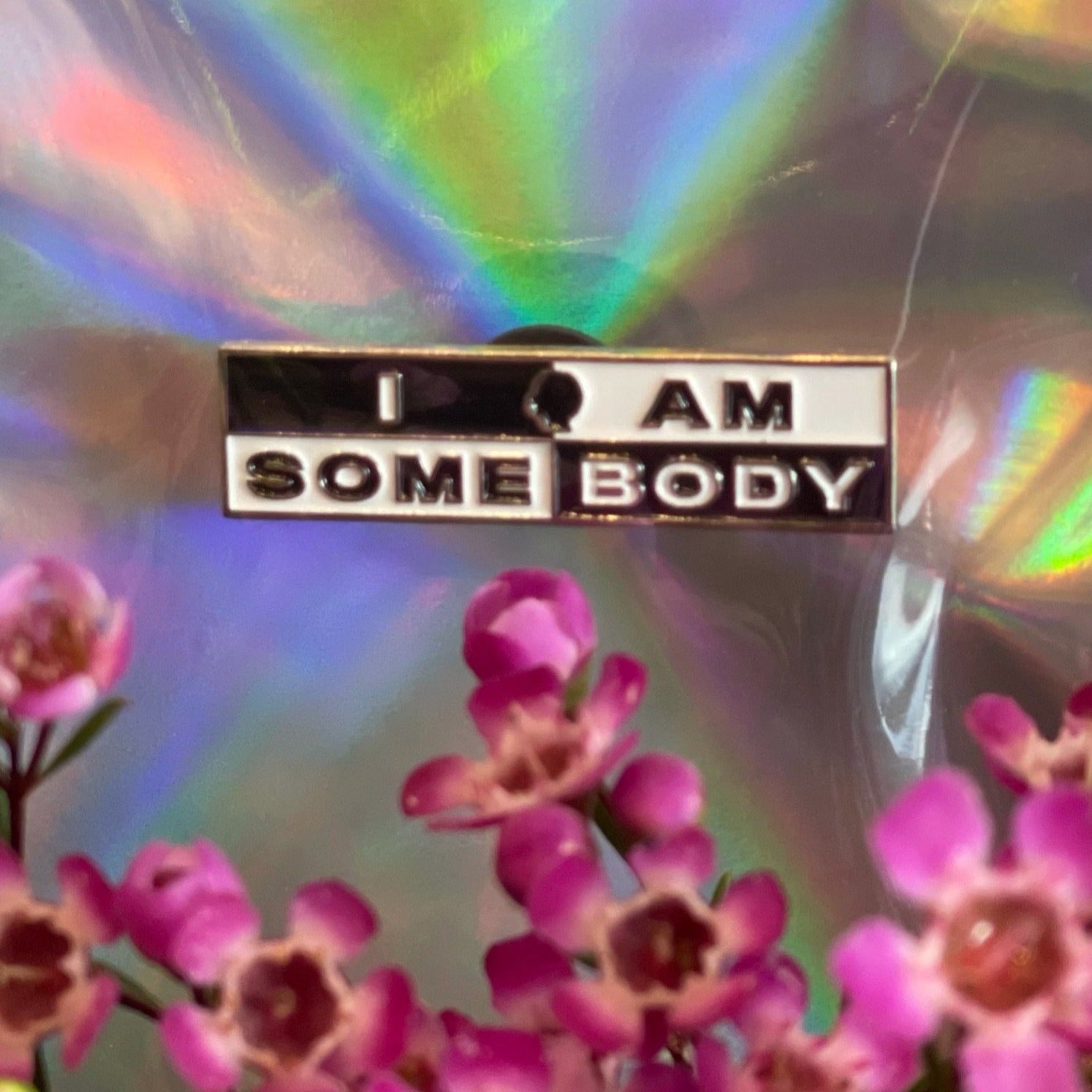 "I AM SOMEBODY" Pin